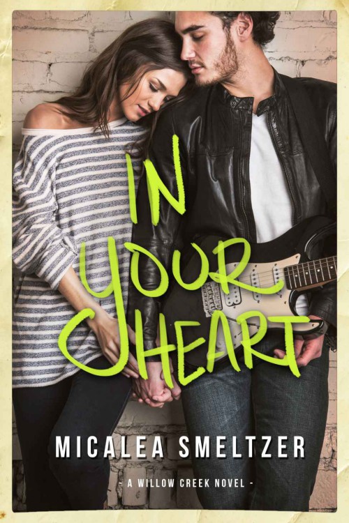 In Your Heart (Willow Creek #3)