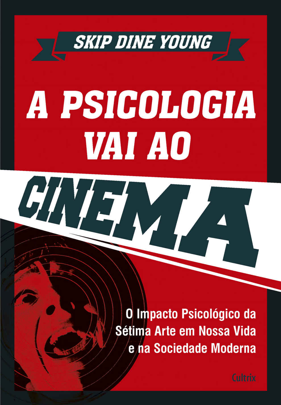 A Psicologia Vai ao Cinema