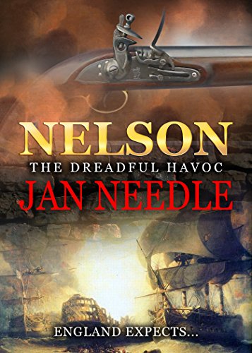 Nelson: The Dreadful Havoc (Nelson Chronicles Book 2)