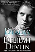 Truly, Madly...Deadly (a vampire romance) (Night Fall Book 2)