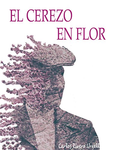 El cerezo en flor (Spanish Edition)