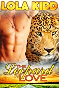The Leopard in Love (BBW Shifter Mail Order Bride Romance) (Mail-Order Mates Book 8)