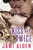 Kiss Me Twice (Donovan Brothers Book 3)