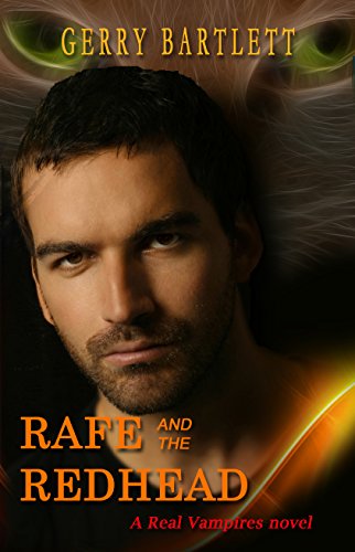 Rafe and the Redhead (Real Vampires)