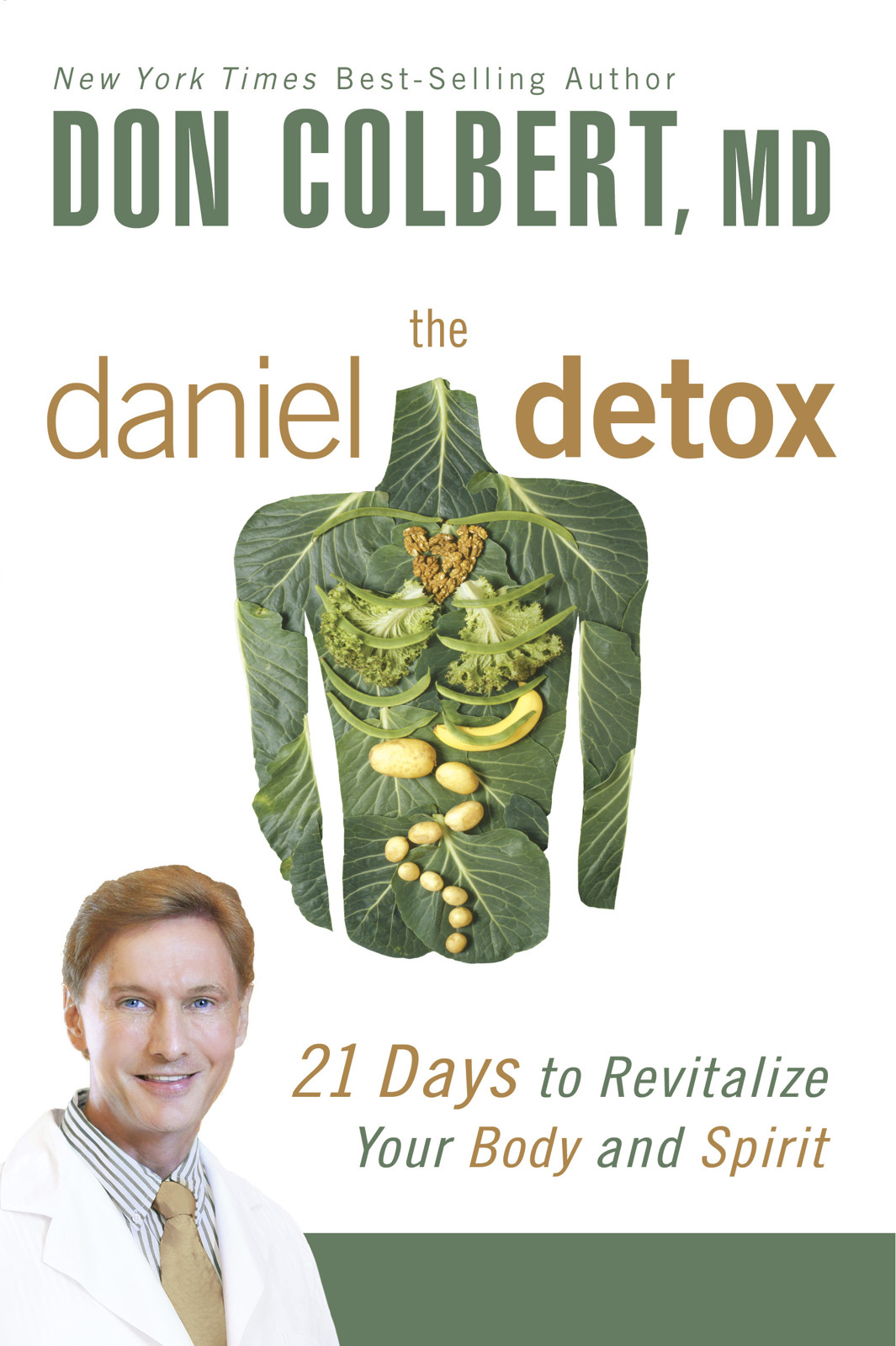 The Daniel Detox: 21 Days to Revitalize Your Body and Spirit