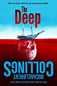 The Deep: A Novel of Terror Beneath the Sea