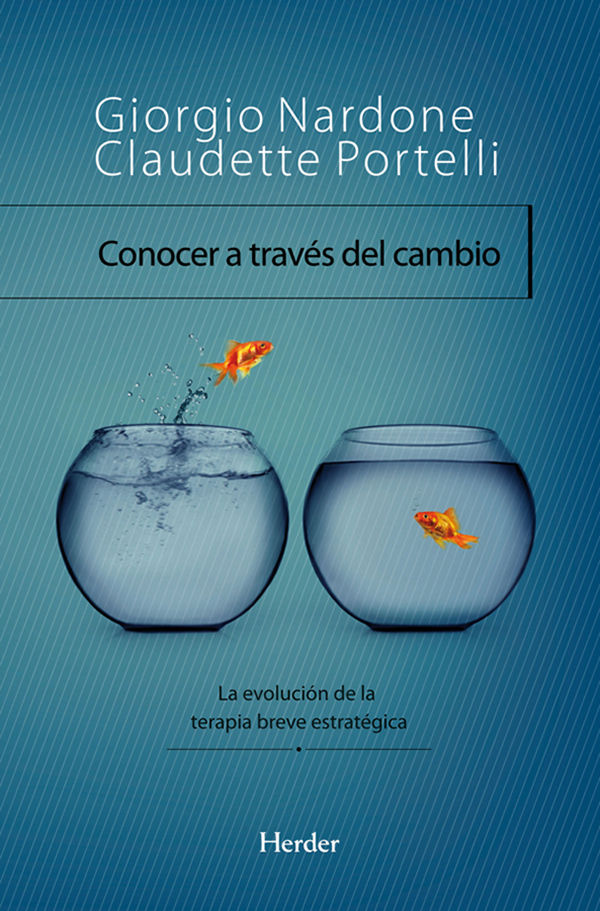 Conocer a través del cambio: La evolución de la terapia breve estratégica