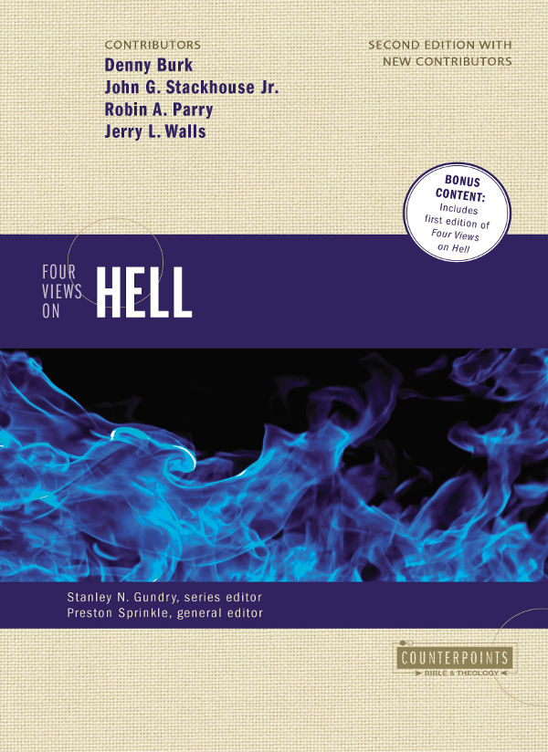 Four Views on Hell: Second Edition (Counterpoints: Bible and Theology)