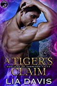 A Tiger's Claim (Shifters of Ashwood Falls Book 2)