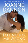 Falling for Mr Wrong (Desert Seduction Book 2)