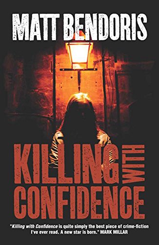 Killing With Confidence (1)