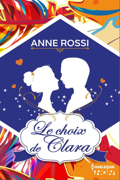 Le choix de Clara (HQN) (French Edition)