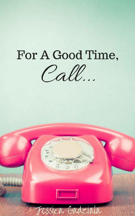 For A Good Time, Call... (Scars Book 1)