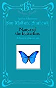 Nanya of the Butterflies (Sun Wolf and Starhawk)