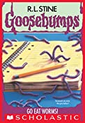 Go Eat Worms! (Goosebumps #21)