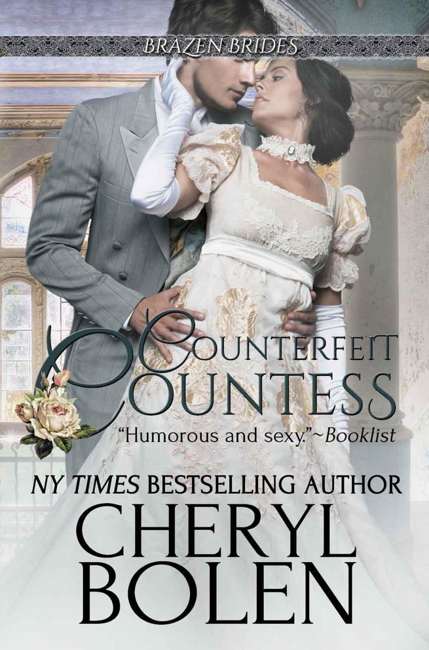 Counterfeit Countess: Brazen Brides, Book 1