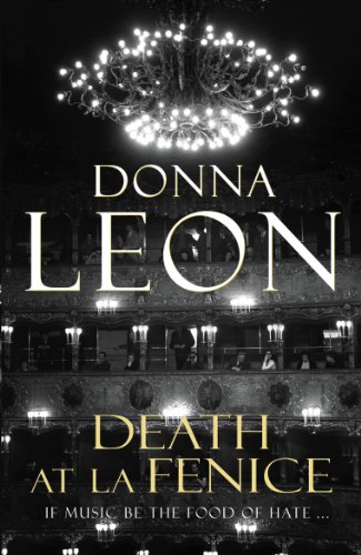 Death at La Fenice: (Brunetti 1)