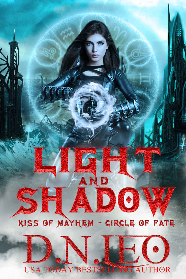 Light and Shadow: Kiss of Mayhem (Circle of Fate Book 5)