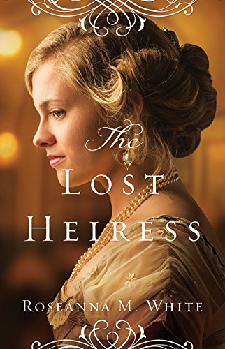 The Lost Heiress (Ladies of the Manor Book #1)