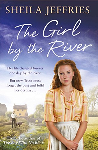 The Girl By The River: Book 2 in The Boy With No Boots trilogy