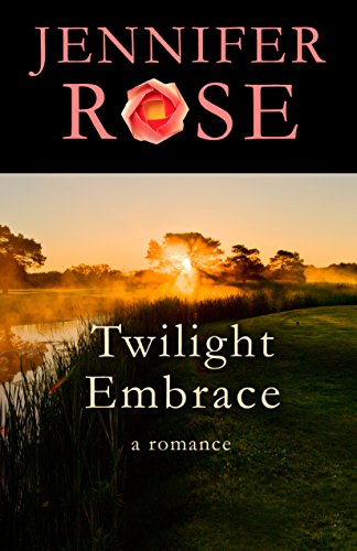 Twilight Embrace: A Romance