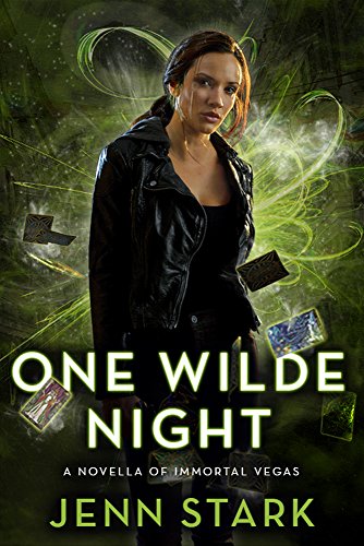 One Wilde Night: Immortal Vegas, Novella 0.5