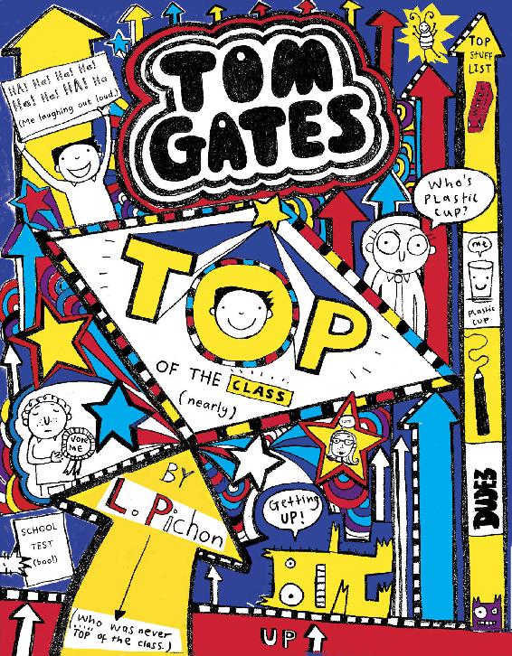 Tom Gates 9: Top of the Class (Nearly)