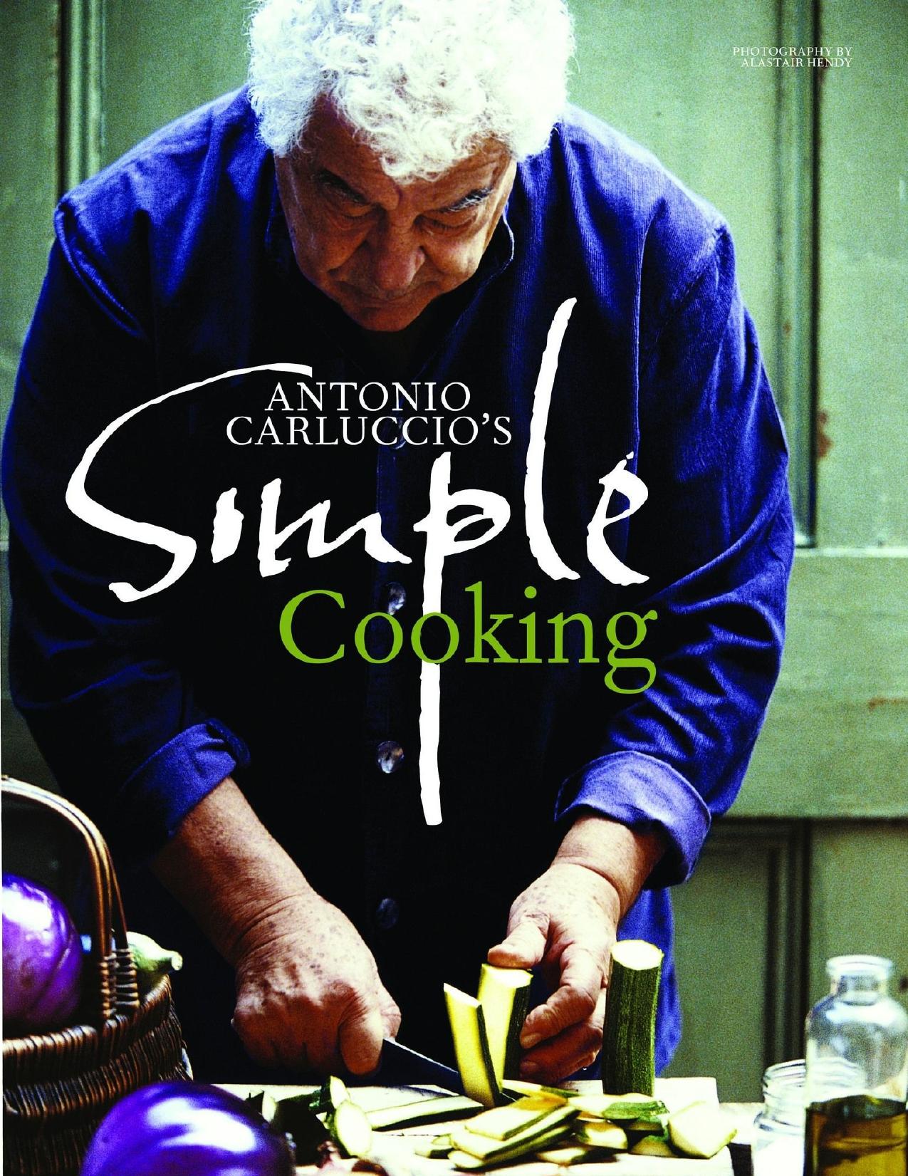 Antonio Carluccio's Simple Cooking