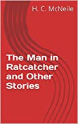 The Man in Ratcatcher and Other Stories