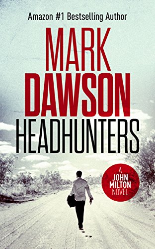 Headhunters - John Milton #7 (John Milton Series)