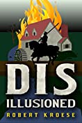 Disillusioned (Land of Dis Book 3)