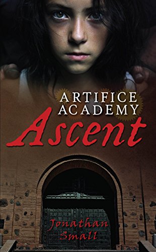 Ascent (Artifice Academy Book 1)