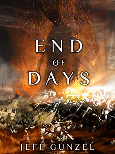 End of Days (The Legend Of The Gate Keeper Book 6)