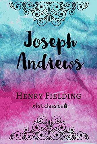 Joseph Andrews (Xist Classics)