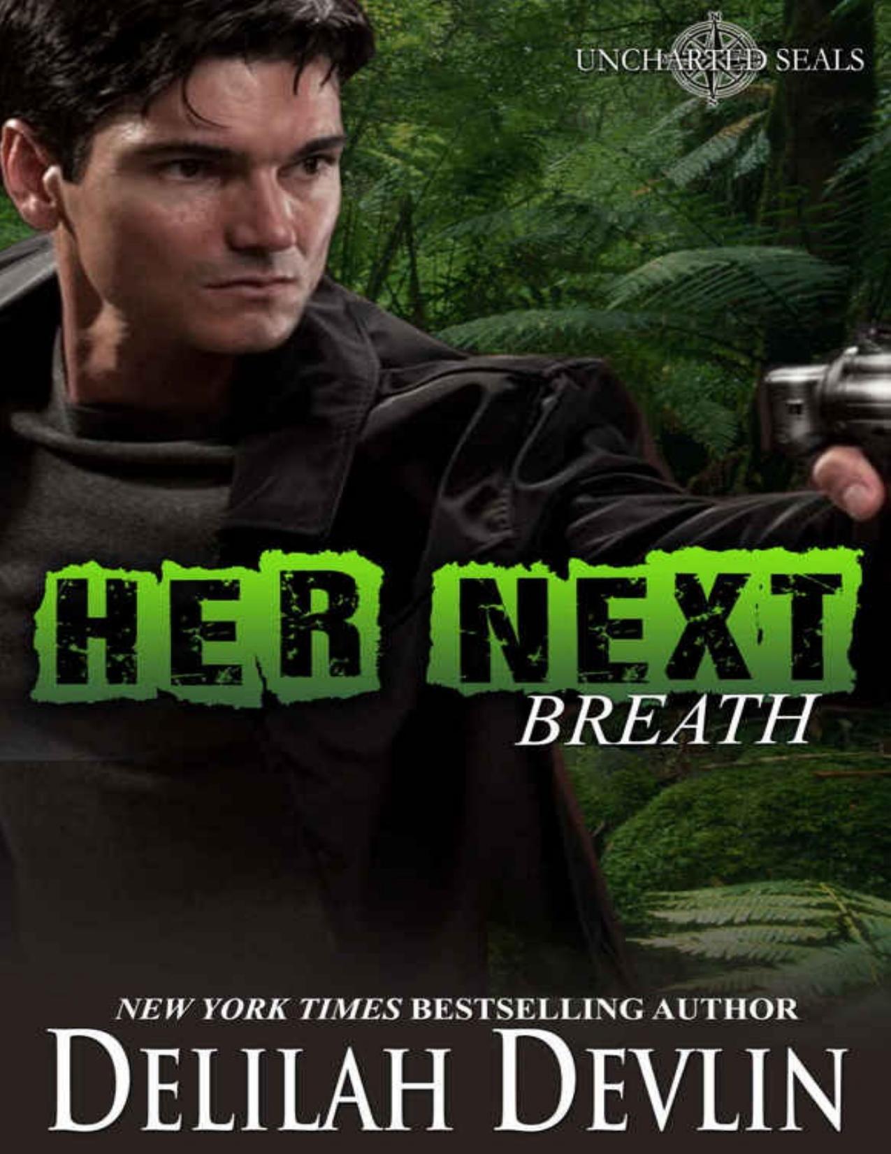 Her Next Breath (Uncharted SEALs Book 2)