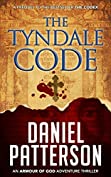 The Tyndale Code: An Action-Packed Conspiracy Thriller (An Armour of God Thriller Book 1)