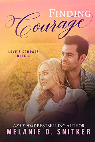 Finding Courage (Love's Compass Book 3)