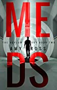 Meds (The Asylum Trilogy Book 2)