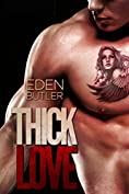 Thick Love: Thin Love, Book 3