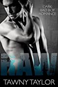 Raw - Dark Bad Boy Romance: With Bonus Story Stepbrother - Obsessed