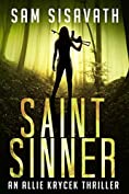 Saint/Sinner (An Allie Krycek Thriller, Book 2)