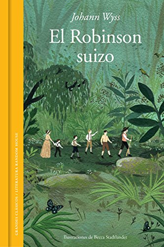 El Robinson suizo (edici&oacute;n ilustrada) (Spanish Edition)