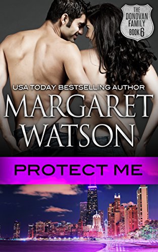 Protect Me (The Donovan Family Book 6)