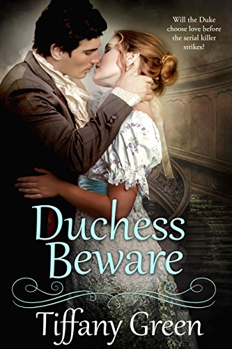 Duchess Beware (Secrets &amp; Scandals Book 2)