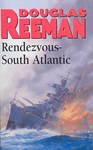 Rendezvous - South Atlantic: A ship past its prime, with one last fateful mission&hellip;