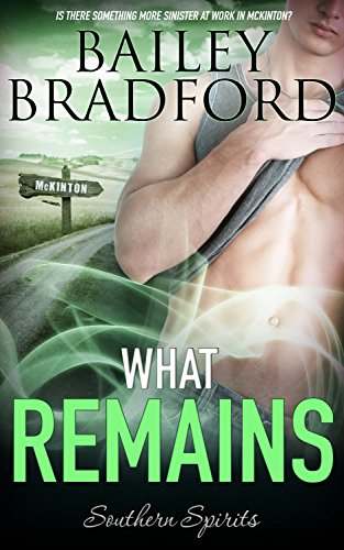 What Remains (Southern Spirits Book 6)