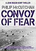 Convoy of Fear (A John Mason Kemp Thriller Book 5)