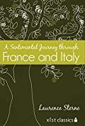 A Sentimental Journey through France and Italy (Xist Classics)