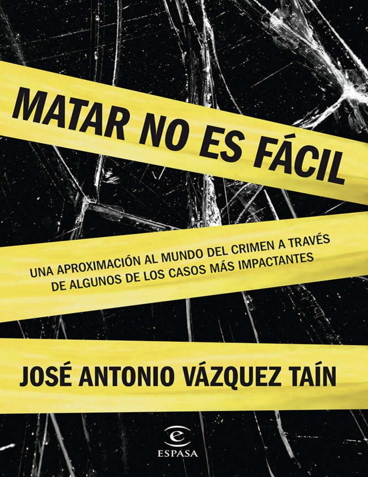 Matar no es fácil (Spanish Edition)