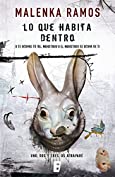 Lo que habita dentro (Spanish Edition)